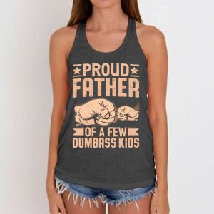 Proud Father Of A Few Dumbass Women's Knotted Racerback Tank