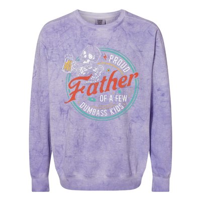 Proud Father Of A Few Dumbass Colorblast Crewneck Sweatshirt