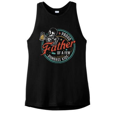 Proud Father Of A Few Dumbass Ladies PosiCharge Tri-Blend Wicking Tank