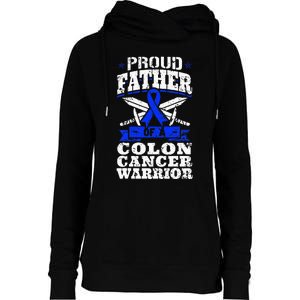 Proud Father Of A Colon Cancer Warrior Awareness Ribbon Womens Funnel Neck Pullover Hood