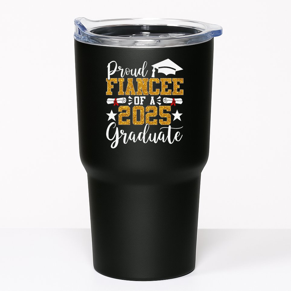 Proud Fiancee Of A 2025 Graduate Fiancee Graduation 2025 Tumbler