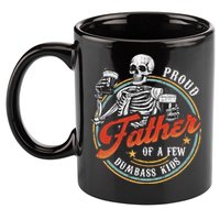 Proud Father Of A Few Dumbass Funny Dad Love Family 11oz C Handle Ceramic Mug