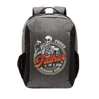 Proud Father Of A Few Dumbass Funny Dad Love Family Vector Backpack