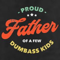 Proud Father Of A Few Dumbass Fathers Day Adult Drive Performance Visor