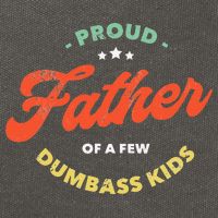 Proud Father Of A Few Dumbass Fathers Day Cotton Canvas Backpack