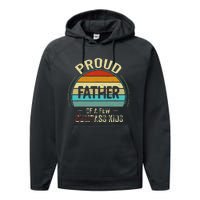 Proud Father Of A Few Smartass Fathers Day Performance Fleece Hoodie