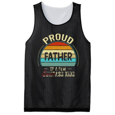 Proud Father Of A Few Smartass Fathers Day Mesh Reversible Basketball Jersey Tank