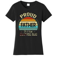 Proud Father Of A Few Smartass Fathers Day Women's T-Shirt