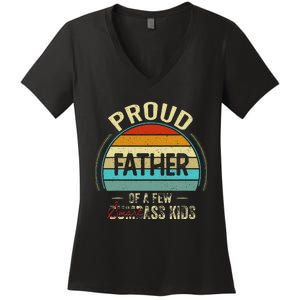 Proud Father Of A Few Smartass Fathers Day Women's V-Neck T-Shirt