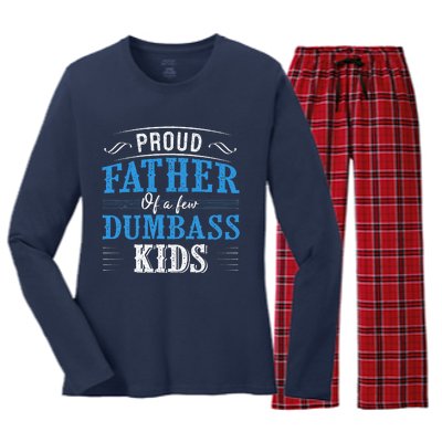 Proud Father Of A Few Dumbass Women's Long Sleeve Flannel Pajama Set 