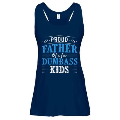 Proud Father Of A Few Dumbass Ladies Essential Flowy Tank