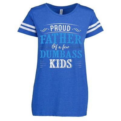 Proud Father Of A Few Dumbass Enza Ladies Jersey Football T-Shirt