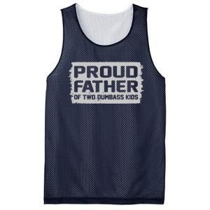 Proud Father Of Two Dumbass Gifts Fathers Day Mesh Reversible Basketball Jersey Tank