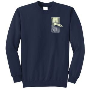 Pocket Full Of Cash Tall Sweatshirt