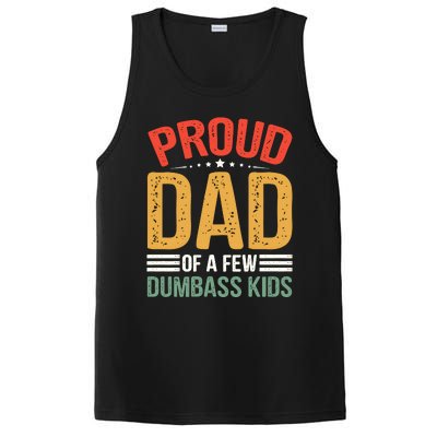 Proud Father Of A Few Dumbass Father Day PosiCharge Competitor Tank