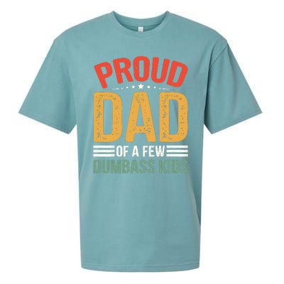 Proud Father Of A Few Dumbass Father Day Sueded Cloud Jersey T-Shirt