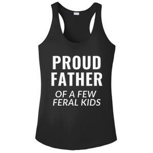 Proud Father Of A Few Feral Kids Ladies PosiCharge Competitor Racerback Tank