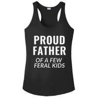 Proud Father Of A Few Feral Kids Ladies PosiCharge Competitor Racerback Tank