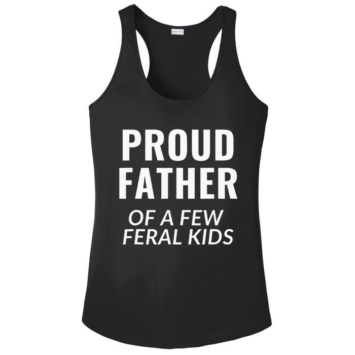 Proud Father Of A Few Feral Kids Ladies PosiCharge Competitor Racerback Tank