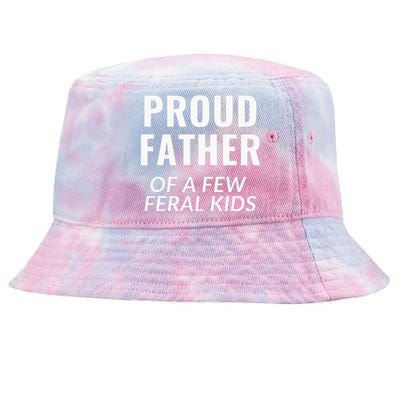 Proud Father Of A Few Feral Kids Tie-Dyed Bucket Hat