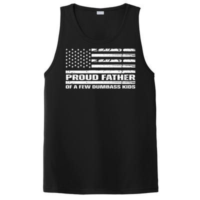 Proud Father Of A Few Dumbass Kids Usa Flag Funny Fathers Day PosiCharge Competitor Tank