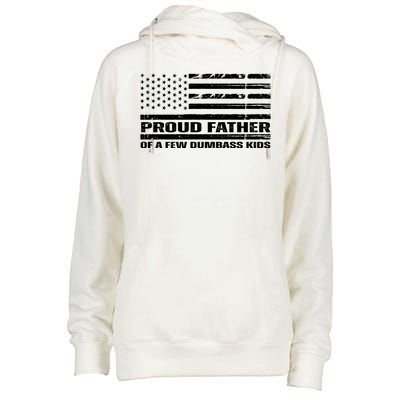 Proud Father Of A Few Dumbass Kids Usa Flag Funny Fathers Day Womens Funnel Neck Pullover Hood