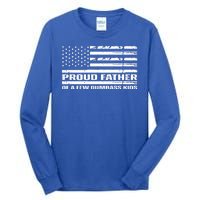 Proud Father Of A Few Dumbass Kids Usa Flag Funny Fathers Day Tall Long Sleeve T-Shirt