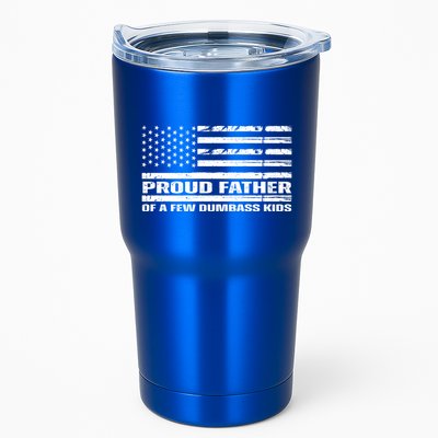 Proud Father Of A Few Dumbass Kids Usa Flag Funny Fathers Day Tumbler