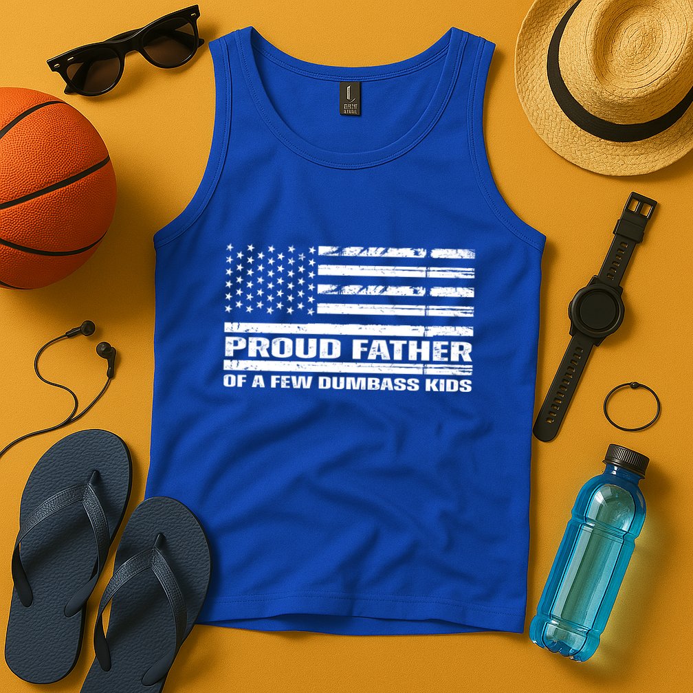 Proud Father Of A Few Dumbass Kids Usa Flag Funny Fathers Day Tank Top