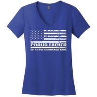 Proud Father Of A Few Dumbass Kids Usa Flag Funny Fathers Day Women's V-Neck T-Shirt