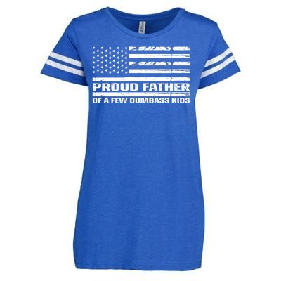 Proud Father Of A Few Dumbass Kids Usa Flag Funny Fathers Day Enza Ladies Jersey Football T-Shirt