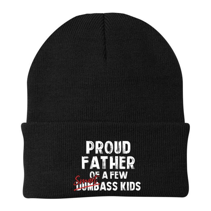 Proud Father Of A Few Smart Ass Not Dumbass Funny Beanie