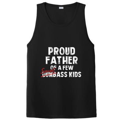 Proud Father Of A Few Smart Ass Not Dumbass Funny PosiCharge Competitor Tank
