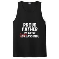 Proud Father Of A Few Smart Ass Not Dumbass Funny PosiCharge Competitor Tank