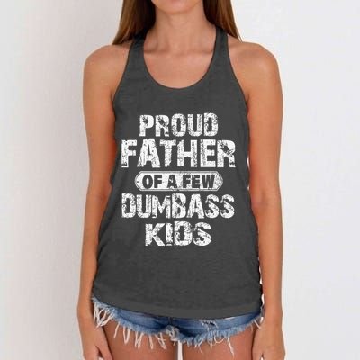 Proud Father Of A Few Dumbass Funny Vintage Fathers Day Women's Knotted Racerback Tank