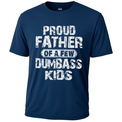 Proud Father Of A Few Dumbass Funny Vintage Fathers Day Performance Shirt