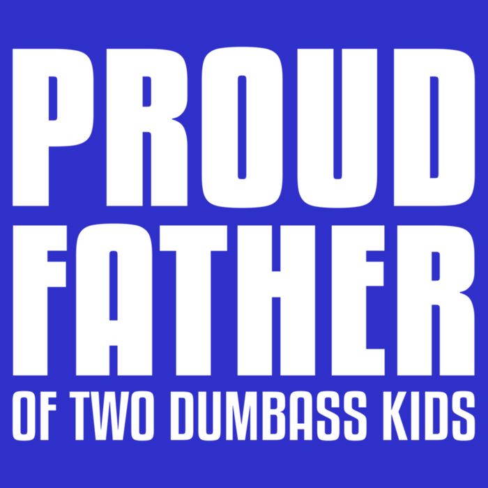 Proud Father Of Two Dumbass Gift Fathers Day Gift Dad Gift V-Neck T-Shirt
