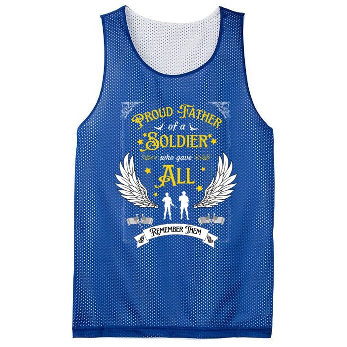 Proud Father Of A Soldier Who Gave All Memorial Father's Day Gift Mesh Reversible Basketball Jersey Tank