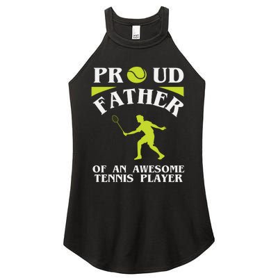 Proud Father Of An Awesome Tennis Player Women's Perfect Tri Rocker Tank