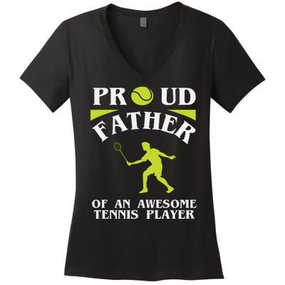 Proud Father Of An Awesome Tennis Player Women's V-Neck T-Shirt