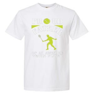 Proud Father Of An Awesome Tennis Player Garment-Dyed Heavyweight T-Shirt