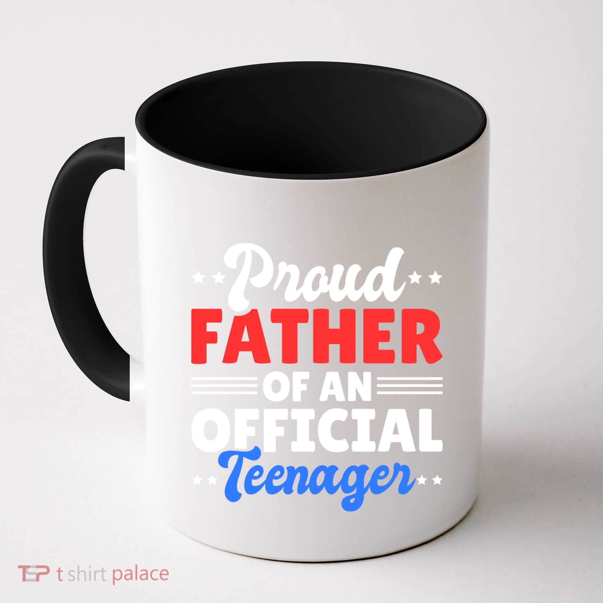Proud Father Of A Teenager For Fathersday Gift Mug