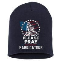 Prayers For Our Fabricators For Patriotic Apparel Collectors Short Acrylic Beanie