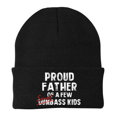 Proud Father Of A Few Smart Ass Not Dumbass Beanie