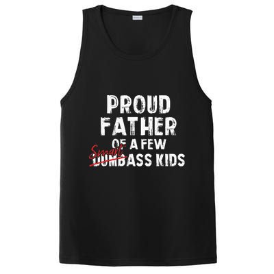 Proud Father Of A Few Smart Ass Not Dumbass PosiCharge Competitor Tank