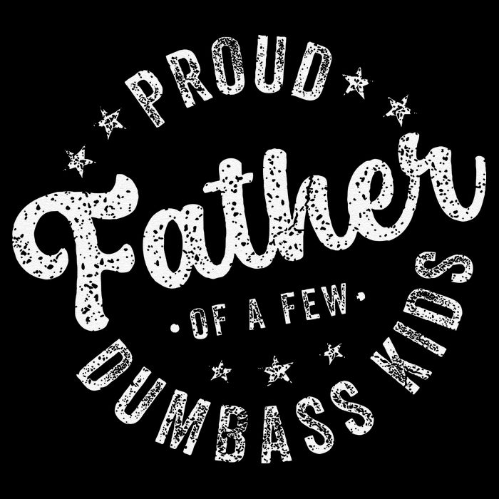 Proud Father Of A Few Dumbass Funny Fathers Day 2024 Wool Snapback Cap