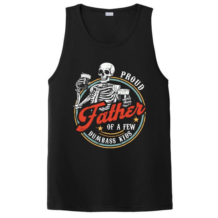 Proud Father Of A Few Dumbass Funny Dad Love Family PosiCharge Competitor Tank