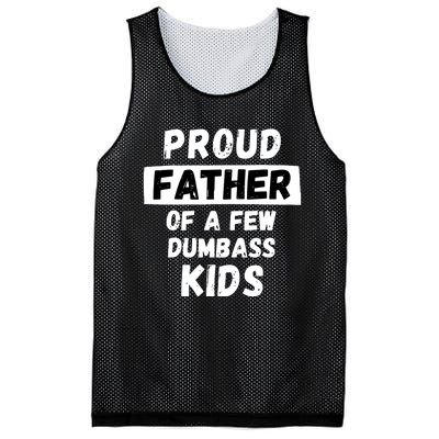 Proud Father Of A Few Funny Daddy Dad Joke Gift Mesh Reversible Basketball Jersey Tank