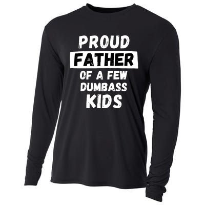 Proud Father Of A Few Funny Daddy Dad Joke Gift Cooling Performance Long Sleeve Crew