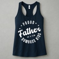 Proud Father Of A Few Dumbass Kids Funny Fathers Day Womens Tank Top